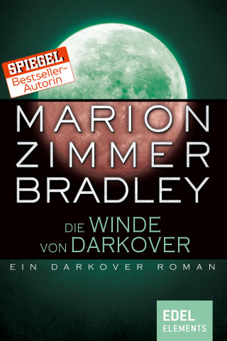 Marion Zimmer Bradley: Die Winde von Darkover