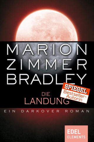 Marion Zimmer Bradley: Die Landung