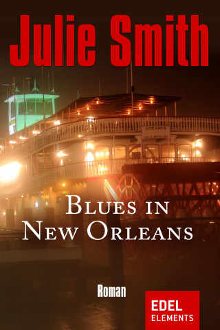Julie Smith: Blues in New Orleans