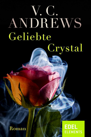 V.C. Andrews: Geliebte Crystal