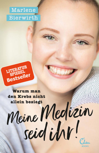 Marlene Bierwirth: Meine Medizin seid ihr