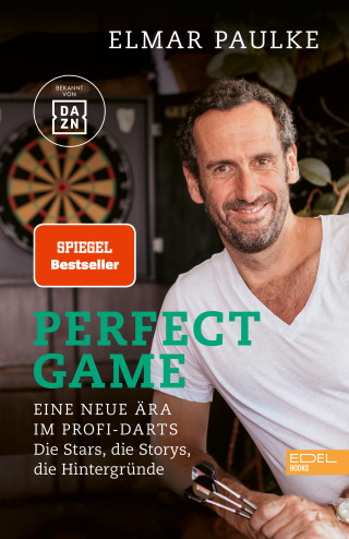 Elmar Paulke: Perfect Game. Eine neue Ära im Profi-Darts