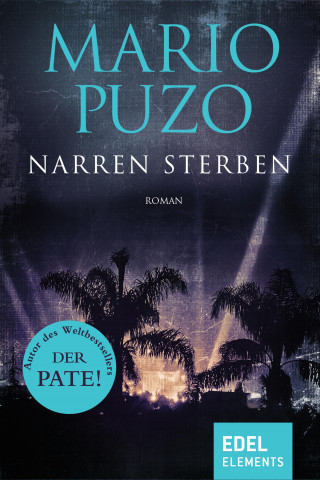 Mario Puzo: Narren sterben