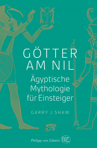 Garry J. Shaw: Götter am Nil