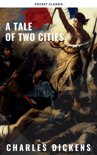 Charles Dickens, Pocket Classic: A Tale of Two Cities