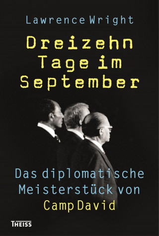 Lawrence Wright: Dreizehn Tage im September