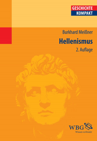 Burkhard Meißner: Hellenismus