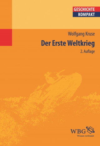 Wolfgang Kruse: Der Erste Weltkrieg