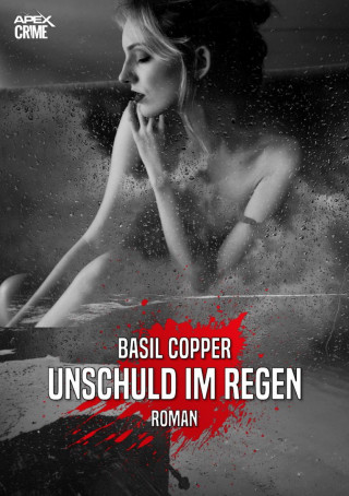 Basil Copper: UNSCHULD IM REGEN