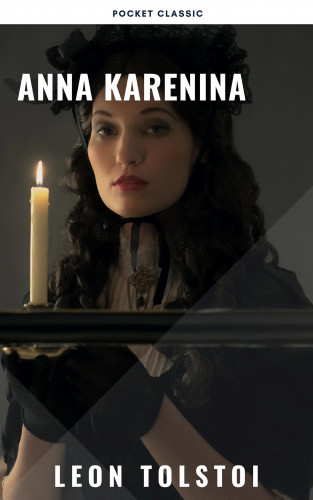 Leo Tolstoy, Pocket Classic: Anna Karenina