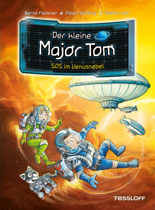 Bernd Flessner, Peter Schilling: Der kleine Major Tom. Band 15. SOS im Venusnebel