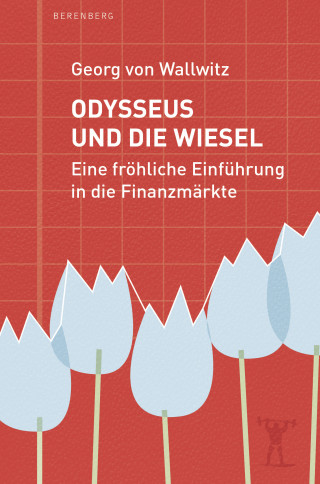 Georg von Wallwitz: Odysseus und die Wiesel