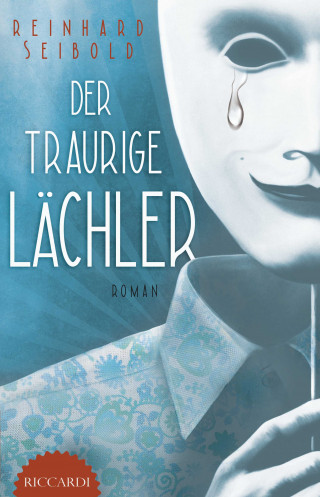 Reinhard Seibold: Der traurige Lächler