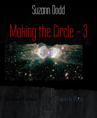Suzann Dodd: Making the Circle - 3