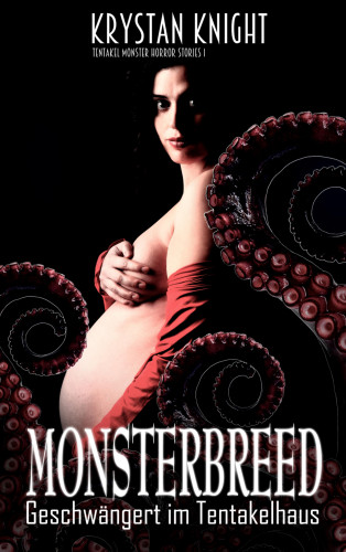 Krystan Knight: Monsterbreed