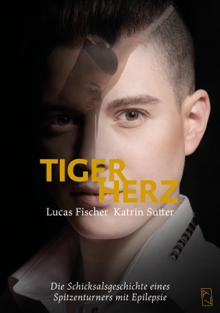 Lucas Fischer, Katrin Sutter: Tigerherz