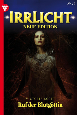 Victoria Scott: Ruf der Blutgöttin