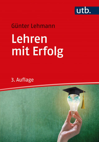 Günter Lehmann: Lehren mit Erfolg