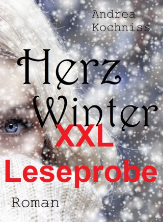 Andrea Kochniss: Herzwinter XXL-Leseprobe