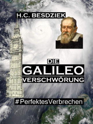 H.C. Besdziek: Die Galileo Verschwörung
