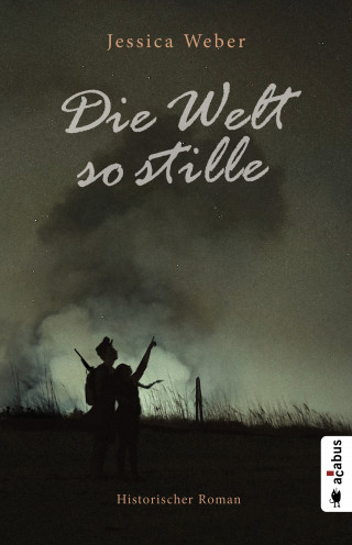 Jessica Weber: Die Welt so stille