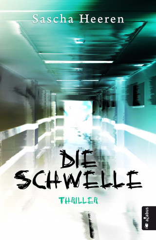 Sascha Heeren: Die Schwelle