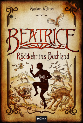 Markus Walther: Beatrice - Rückkehr ins Buchland
