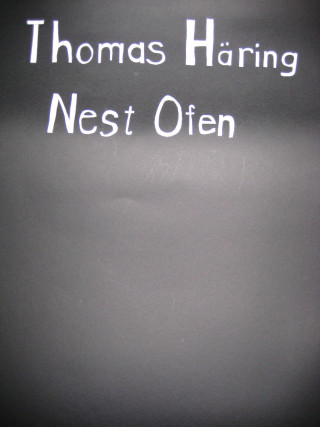 Thomas Häring: Nest Ofen
