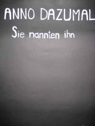 Anno Dazumal: Sie nannten ihn