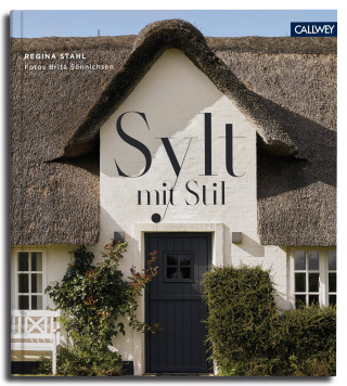 Regina Stahl: Sylt mit Stil