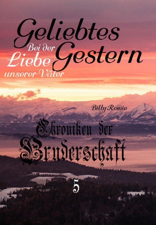 Billy Remie: Geliebtes Gestern