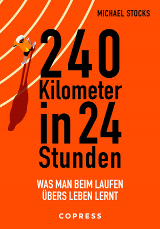 Michael Stocks: 240 Kilometer in 24 Stunden
