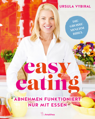 Ursula Vybiral: easy eating