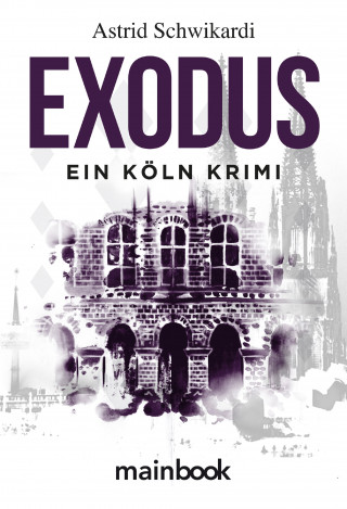 Astrid Schwikardi: Exodus