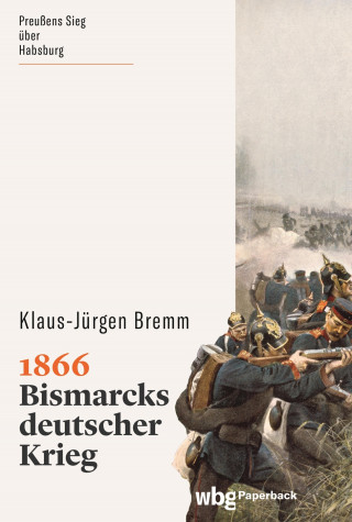 Klaus-Jürgen Bremm: 1866