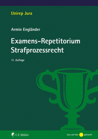 Armin Engländer: Examens-Repetitorium Strafprozessrecht, eBook