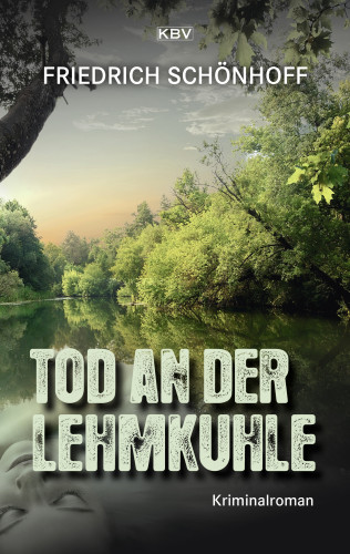 Friedrich Schönhoff: Tod an der Lehmkuhle