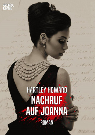 Hartley Howard: NACHRUF AUF JOANNA