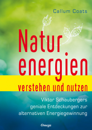 Callum Coats: Naturenergien verstehen und nutzen