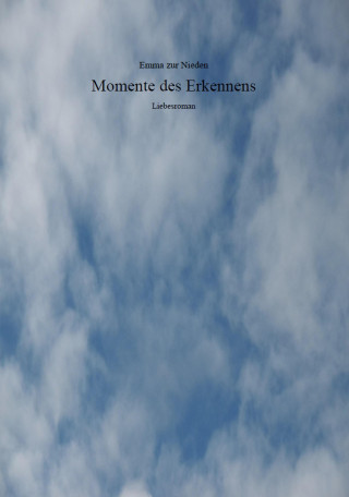 Emma zur Nieden: Momente des Erkennens