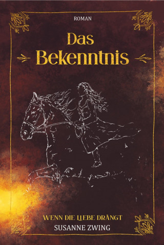 Susanne Zwing: Das Bekenntnis