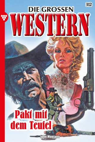 John Montana: Pakt mit dem Teufel