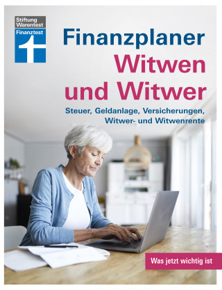 Isabell Pohlmann: Finanzplaner Witwen und Witwer: Schritte in den neuen Alltag - Sichere Einnahmen - Geldanlage neu gestalten - Tipps und Hilfe