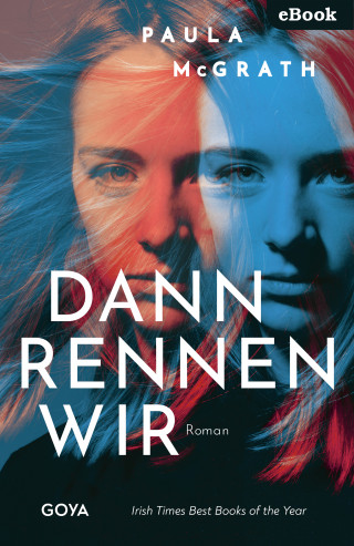 Paula McGarth: Dann rennen wir