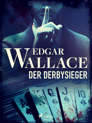 Edgar Wallace: Der Derbysieger