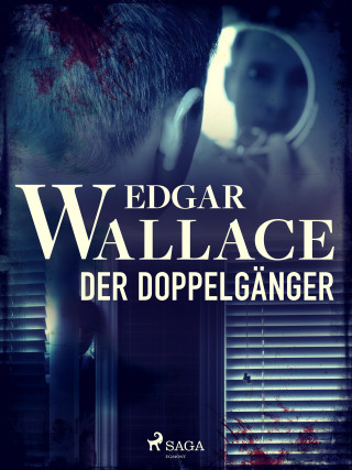 Edgar Wallace: Der Doppelgänger