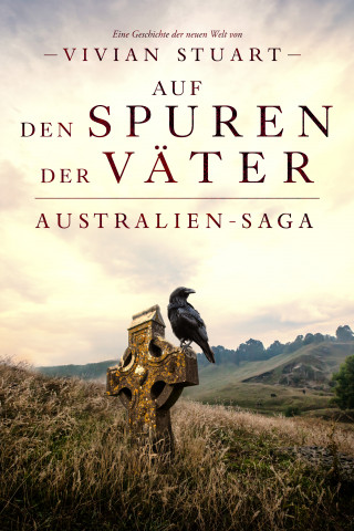 Vivian Stuart: Auf den Spuren der Väter