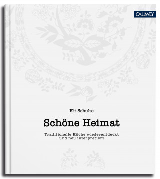 Kit Schulte: Schöne Heimat