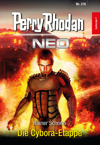 Rainer Schorm: Perry Rhodan Neo 276: Die Cybora-Etappe