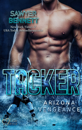 Sawyer Bennett: Tacker (Arizona Vengeance Team Teil 5)